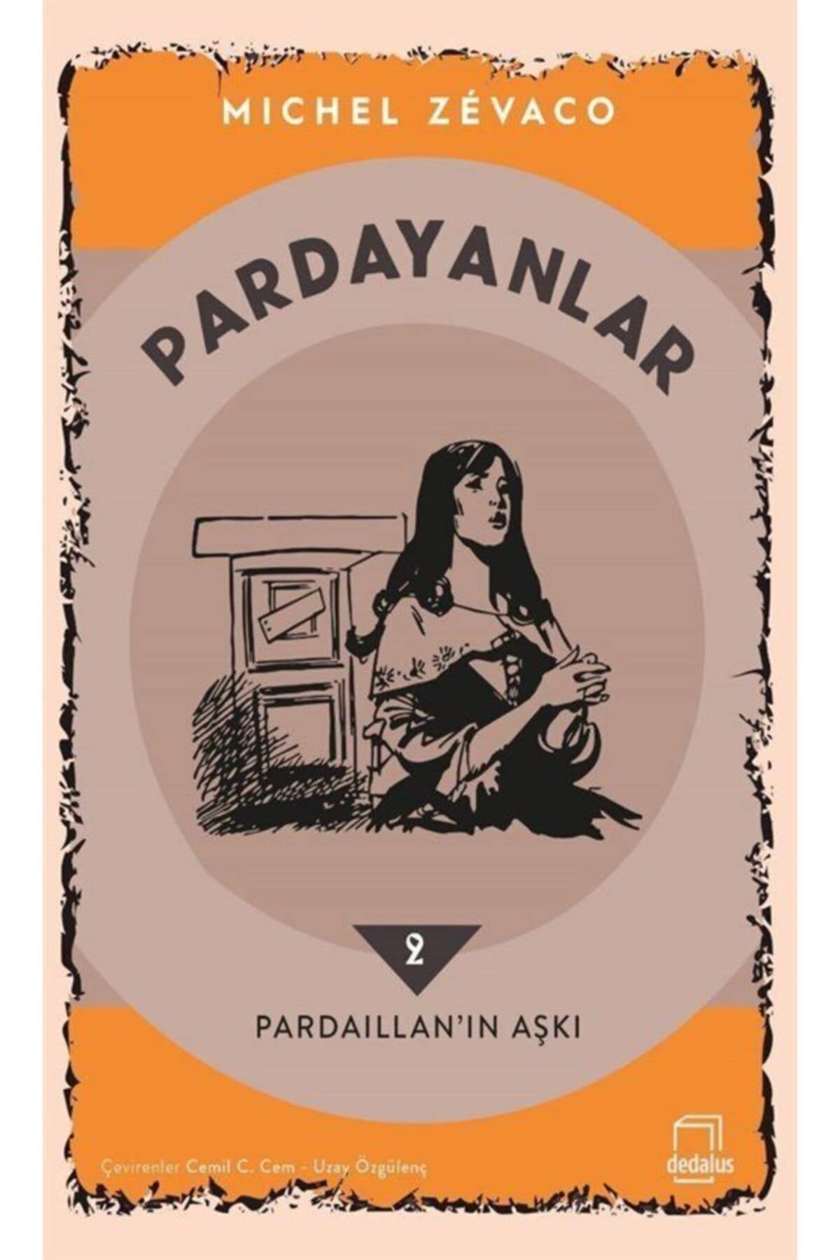 Pardaillanin Aski Pardayanlar 2