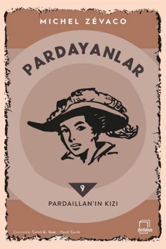 Pardaillanin Kizi - Pardayanlar 9