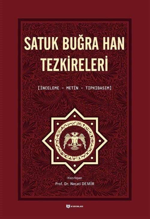 Satuk Buğra Han tezkireleri (inceleme-metin-tıpkıbasım)