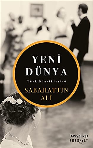 Yeni Dünya Türk Klasikleri 6
