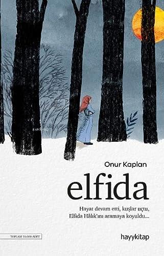 Elfida Bir ucurum kenari dönüsü rastladim Ona