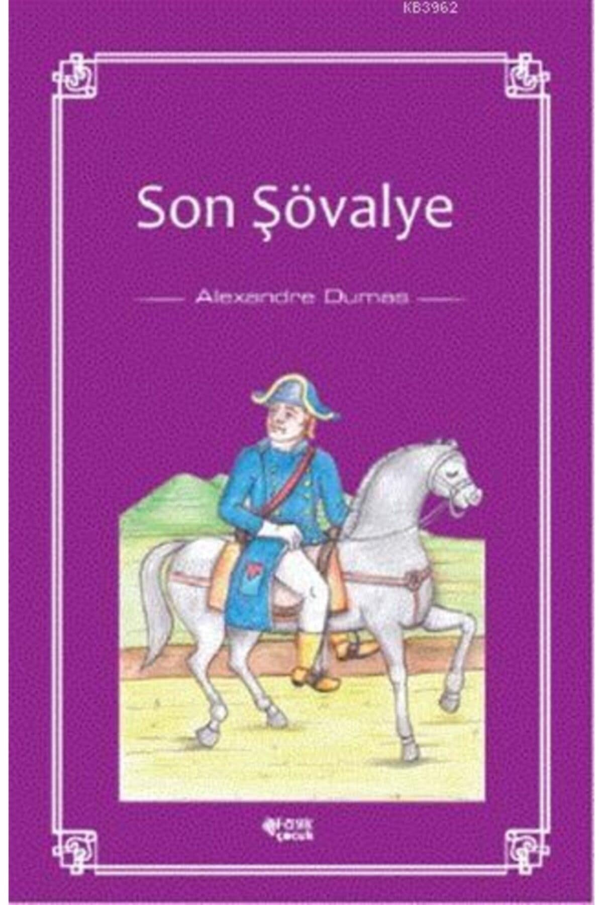 Son Sövalye