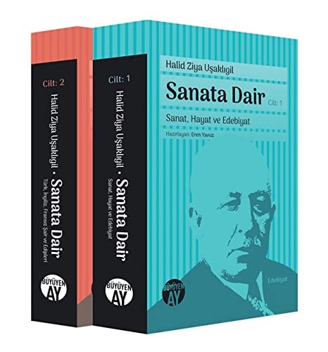 Sanata dair: Sanat, hayat ve edebiyat
