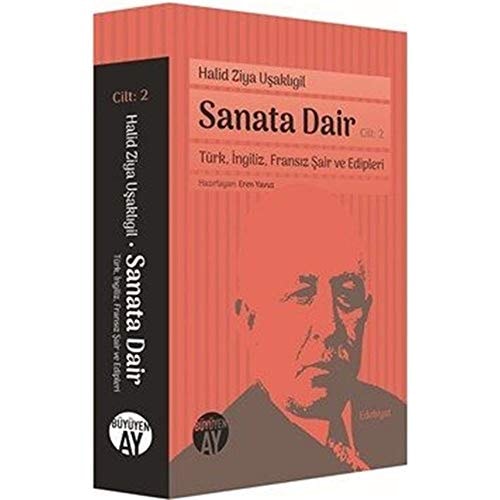 Sanata Dair Cilt 2: Türk Ingiliz Fransiz Sair ve Edipleri
