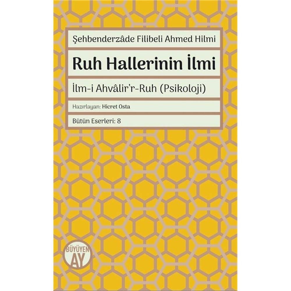 Ruh hallerinin ilmi İlm-i ahvâli'r-ruh