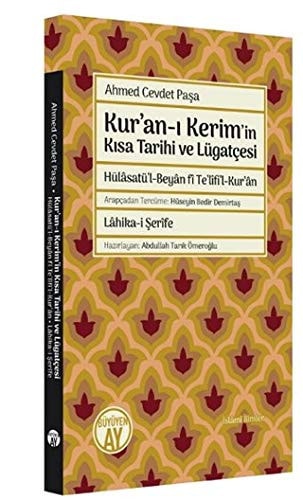 Kuran-i Kerimin Kisa Tarihi ve Lügatcesi Lahika-i Serife