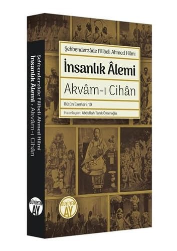 Butun eserleri (10) Insanlik alemi