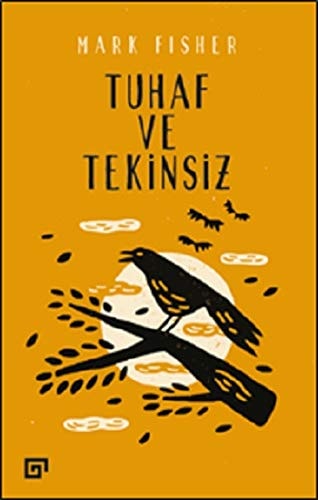 Tuhaf ve tekinsiz