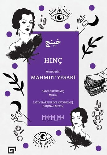 Hınç sadeleştirilmiş metin - Latin harflerine aktarılmış orijinal metin