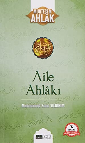 Aile Ahlaki Muhtesem Ahlak Serisi 2