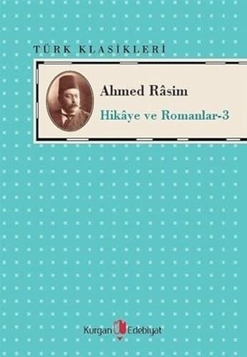 Ahmed Rasim - Hikaye ve Romanlari -2