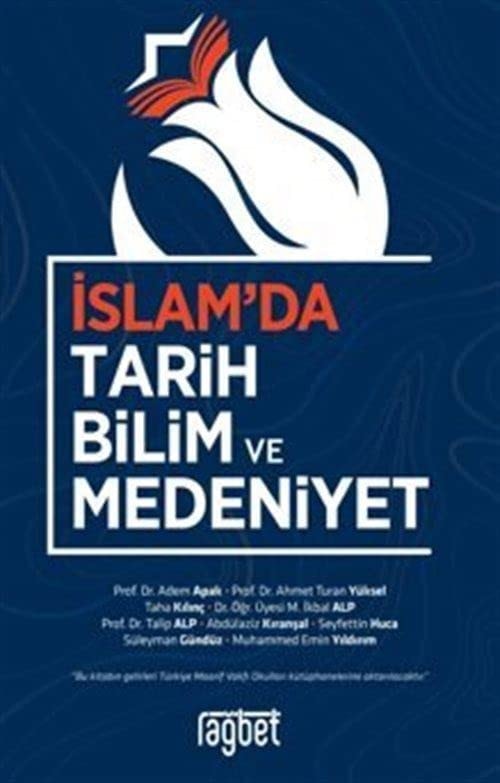 Islamda Tarih Bilim ve Medeniyet