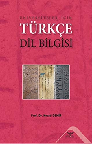 Üniversiteler için Türkçe dil bilgisi