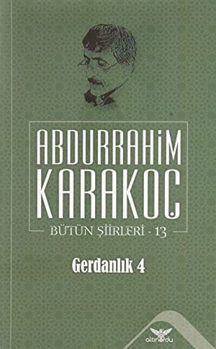 Gerdanlik 4;Bütün Siirleri 13