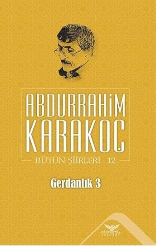 Gerdanlik 3;Bütün Siirleri 12