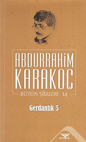 Gerdanlik 5;Bütün Siirleri 14