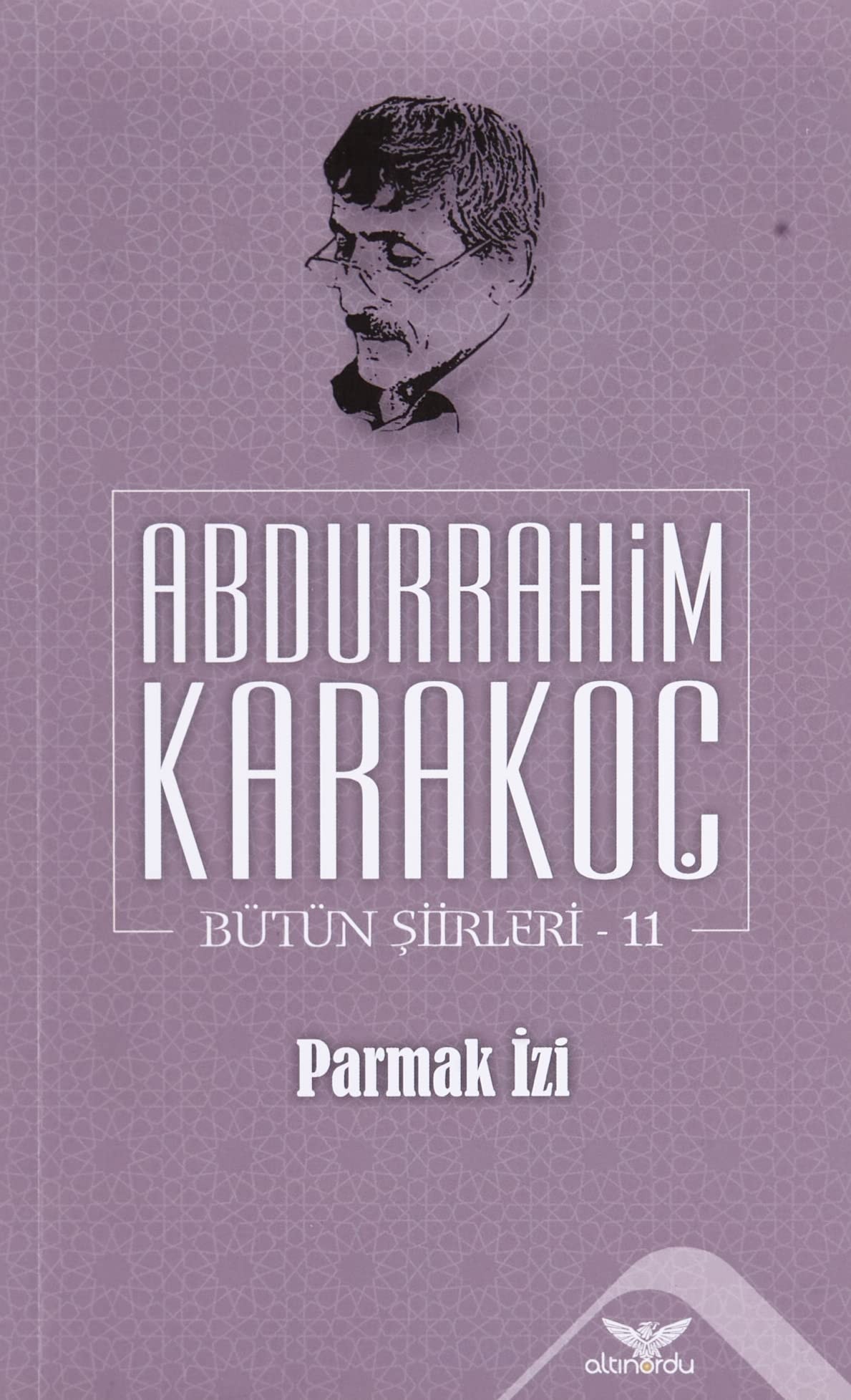 Parmak Izi;Bütün Siirleri 11