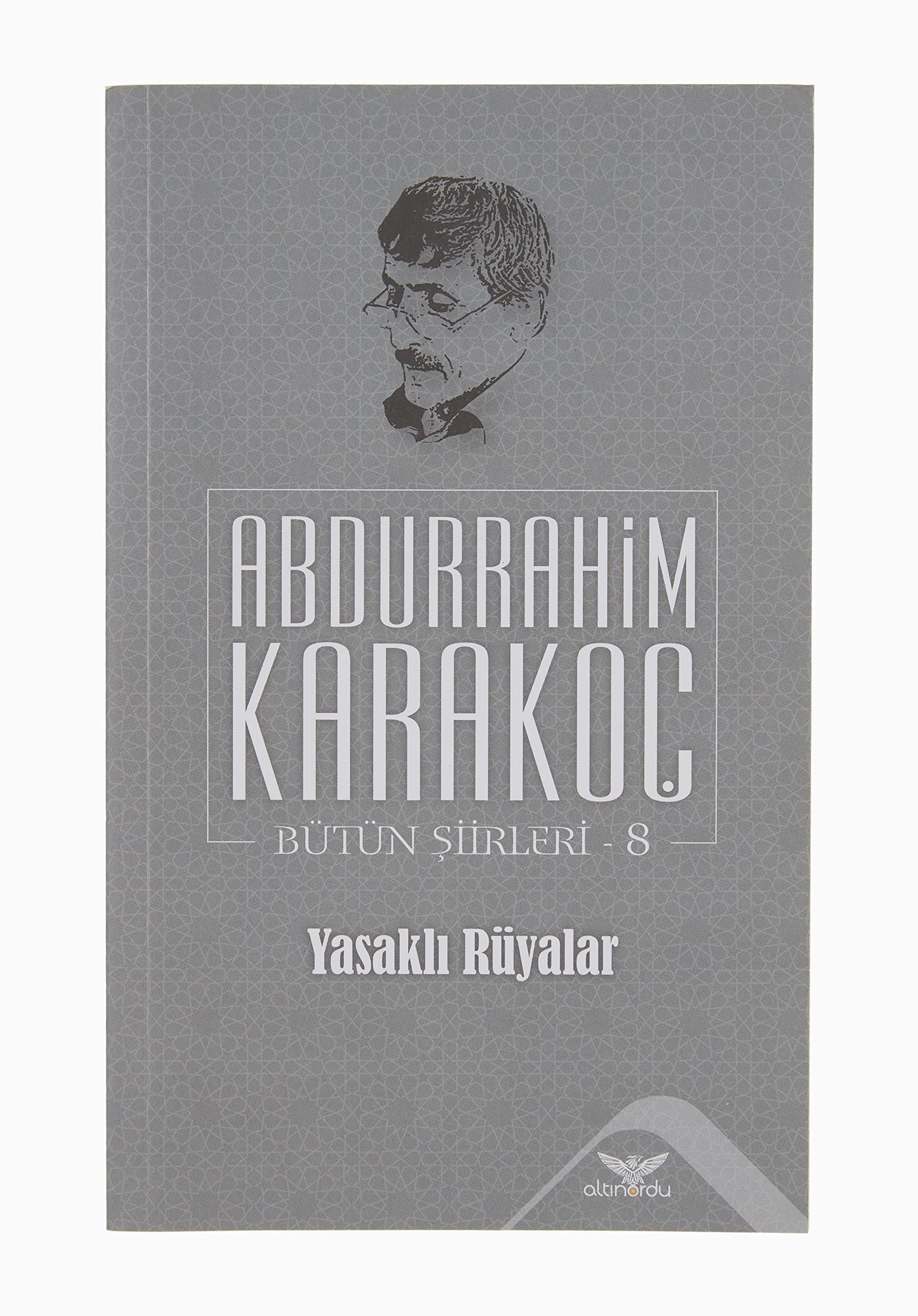 Yasakli Rüyalar;Bütün Siirleri 8