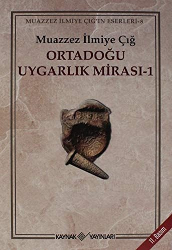 Ortadogu Uygarlik Mirasi 1