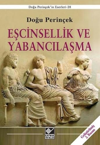 Eşcinsellik ve yabancılaşma
