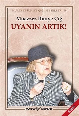 Uyanın artık!