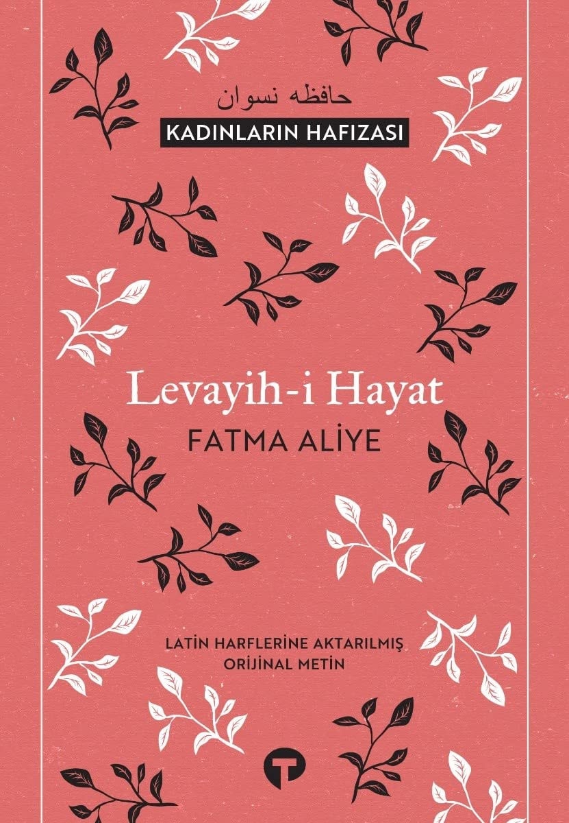 Levayih-i Hayat Kadinlarin Hafizasi