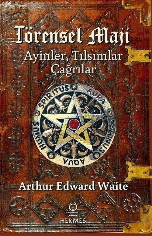 Törensel Maji - Ayinler, Tilsimlar, Cagrilar