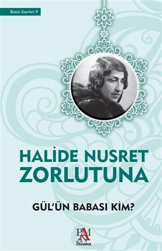 Gülün Babasi Kim