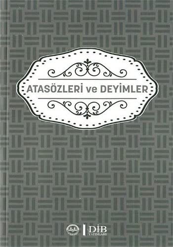Atasözleri ve Deyimler