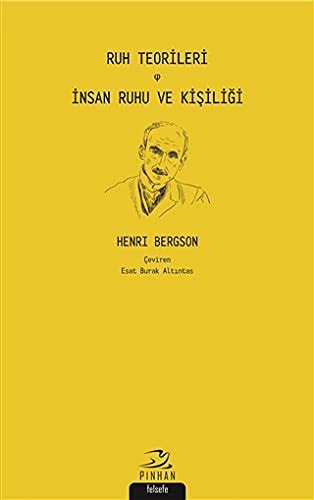 Ruh Teorileri - Insan Ruhu ve Kisiligi