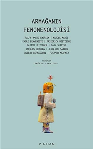 Armaganin Fenomenolojisi