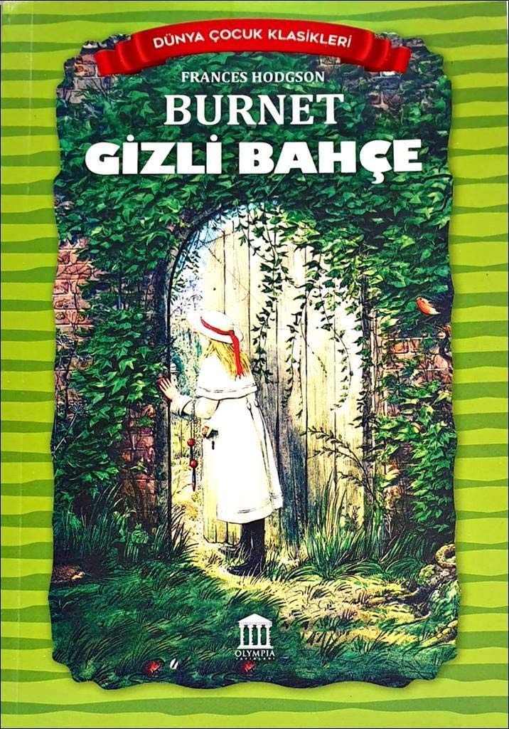 Gizli Bahce - Dünya Cocuk Klasikleri