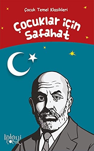Çocuklar Için Safahat: Çocuk Temel Klasikleri