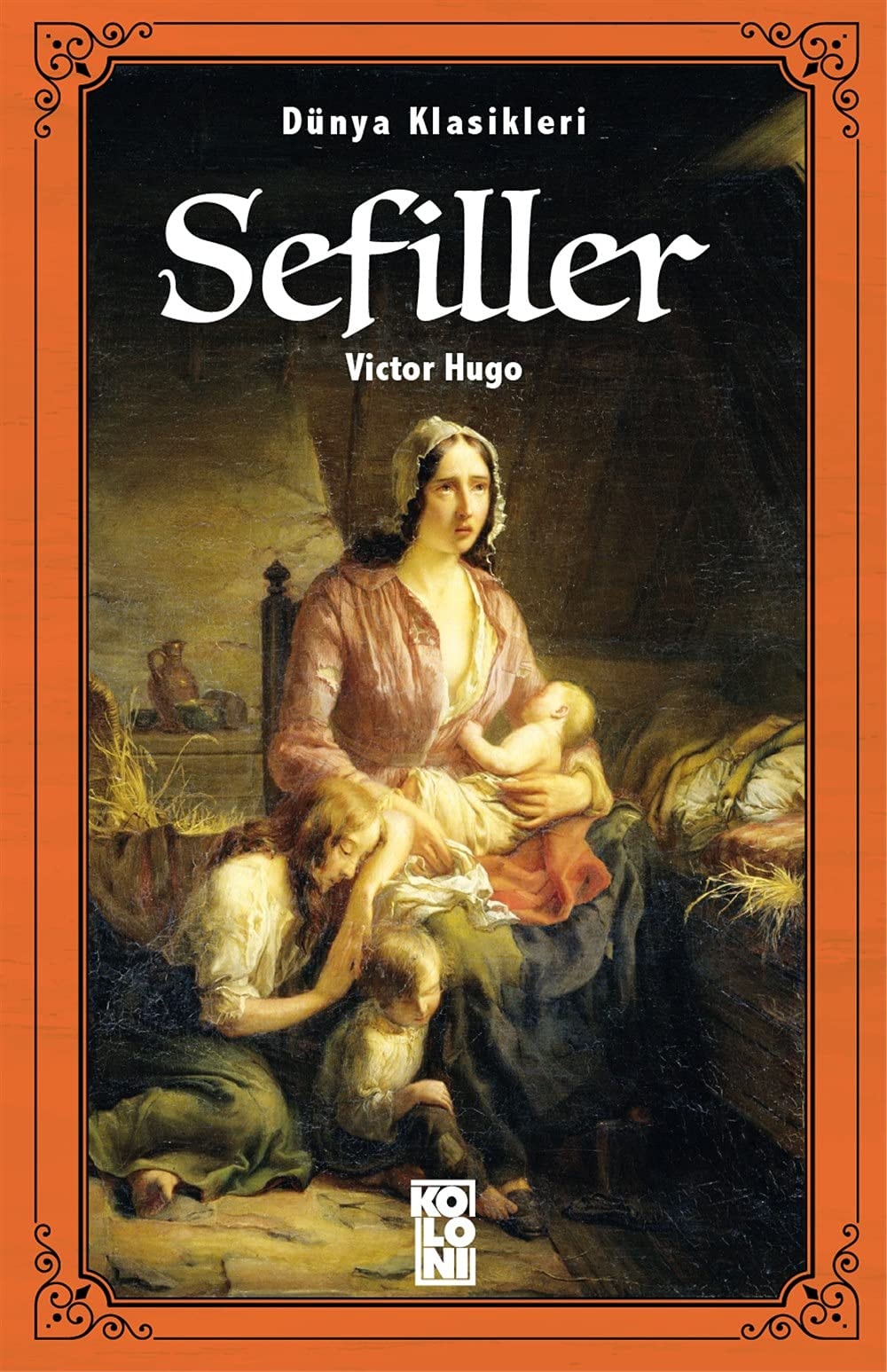 Sefiller; Dünya Klasikleri