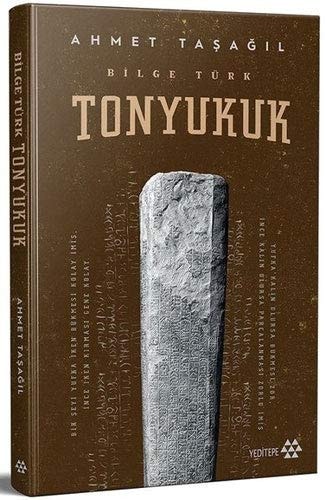 Tonyukuk (Ciltli); Bilge Türk