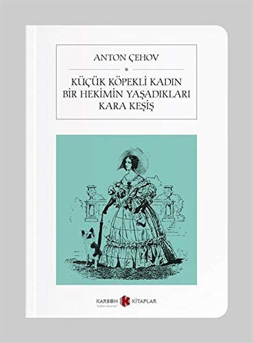 Kücük Köpekli Kadin Bir Hekimin Yasadiklari Kara Kesis (Cep Boy)