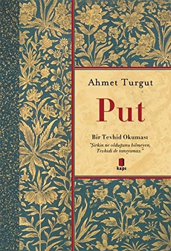 Put Bir Tevhid Okumasi Topla