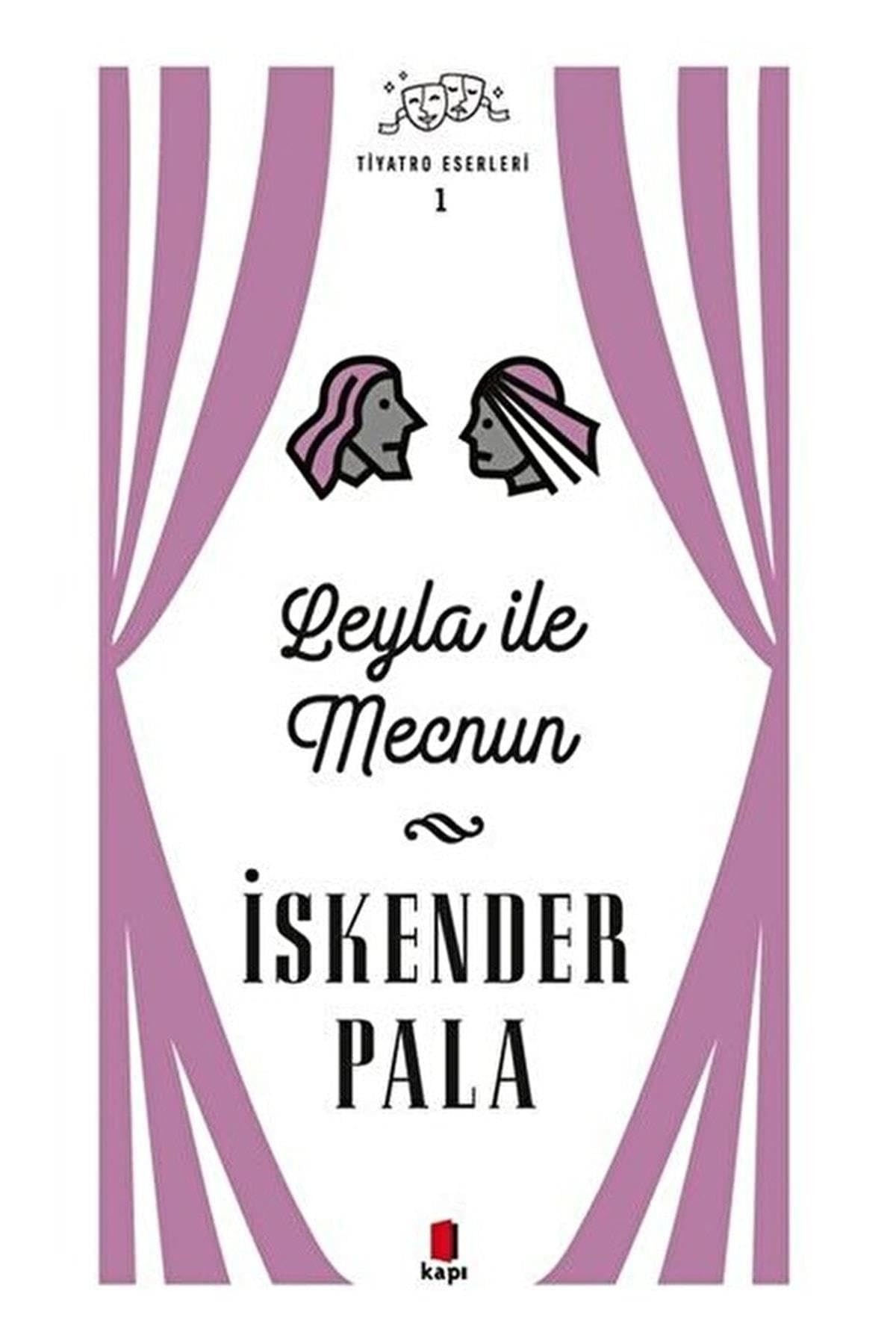 Leyla ile Mecnun Tiyatro Eserleri 1