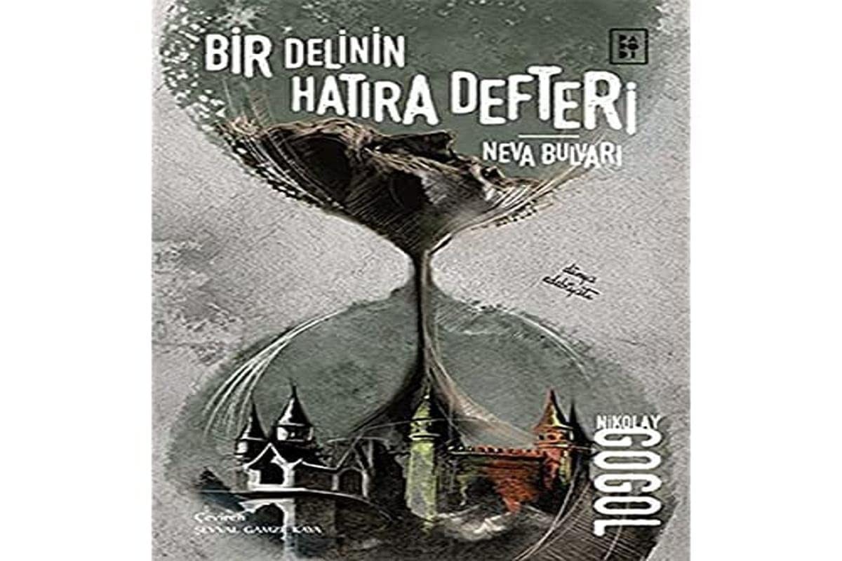 Bir Delinin Hatira Defteri - Neva Bulvari