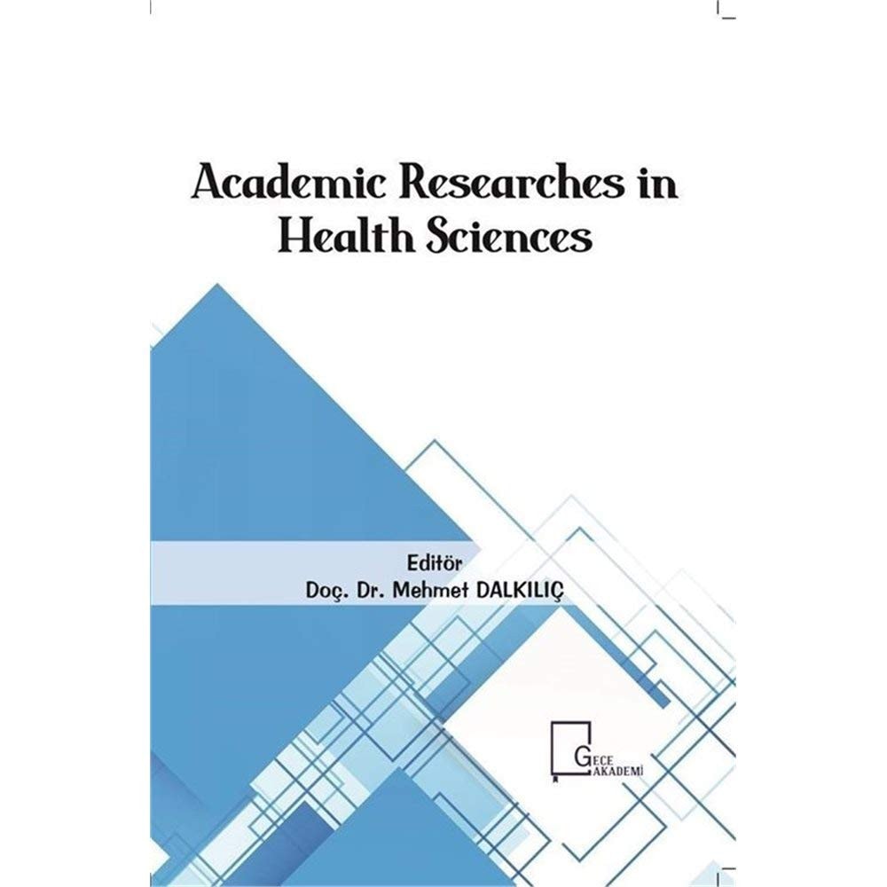 Academic Researches in Health Sciences