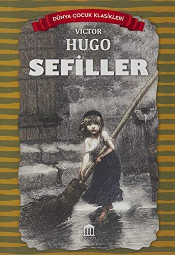 Sefiller - Dünya Cocuk Klasikleri