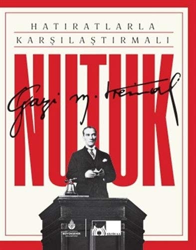 Hatıratlarla karşılaştırmalı Nutuk