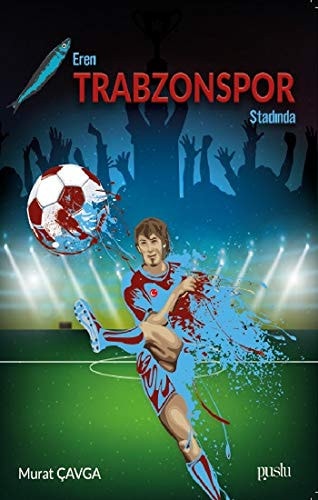 Eren Trabzonspor Stadinda