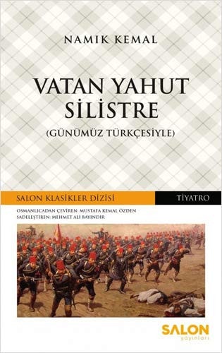 Vatan Yahut Silistre Günümüz Türkcesiyle