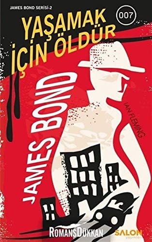 Yasamak Icin Öldür - James Bond