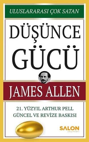 Düsünce Gücü 21 Yüzyil Arthur Pell Güncel ve Revize Baskisi