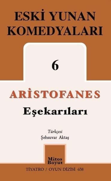 Esekarilari Eski Yunan Komedyalari 6