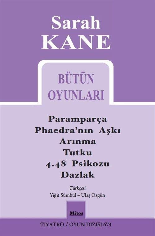 Sarah Kane Bütün Oyunlari - Tiyatro Oyun Dizisi 674