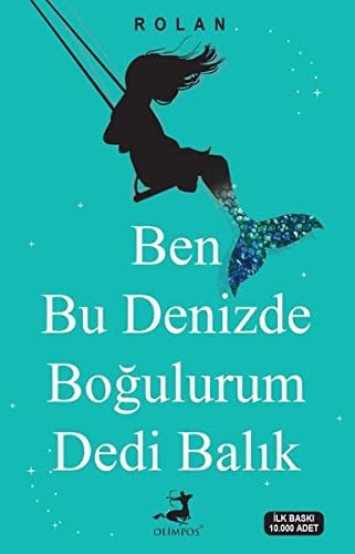 Ben Bu Denizde Bogulurum Dedi Balik