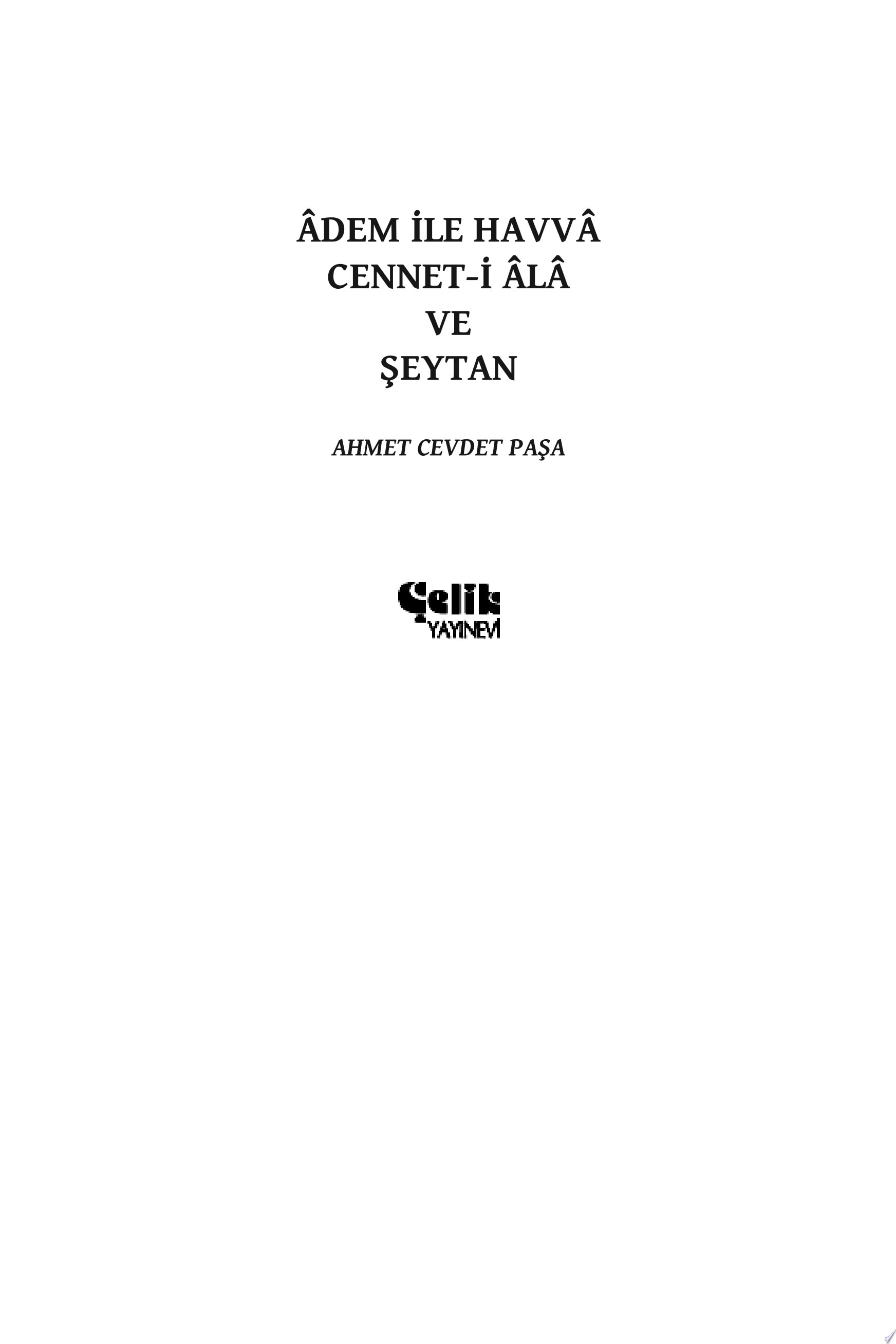 Adem İle Havva; Cennet-i Ala ve Şeytan